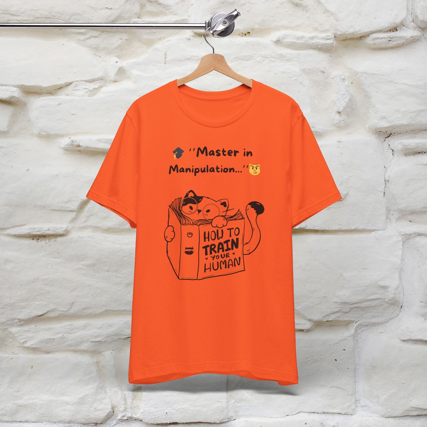 ''Master In Manipulation. How To Train Your Human ''  Cat T-shirt for Men and Women  100% Cotton*