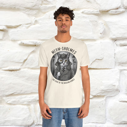 Meow-Sholmes: The Case of the Missing Kibble T-Shirt | Detective Cat Tee for Men & Women | 100% Cotton*