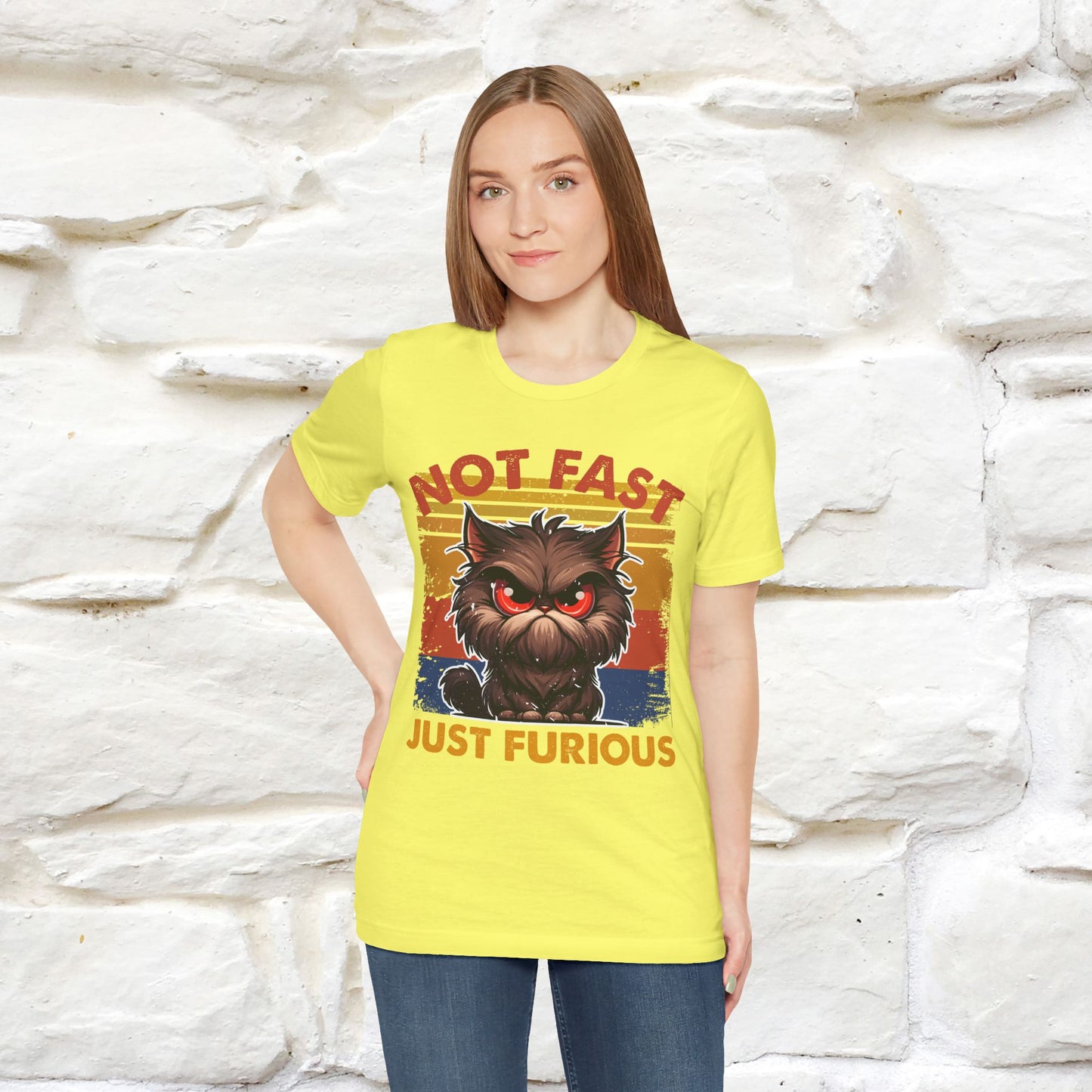 Not Fast, Just Furious |  Sarcastic Cat T-Shirt | Nunu&Miao Studio