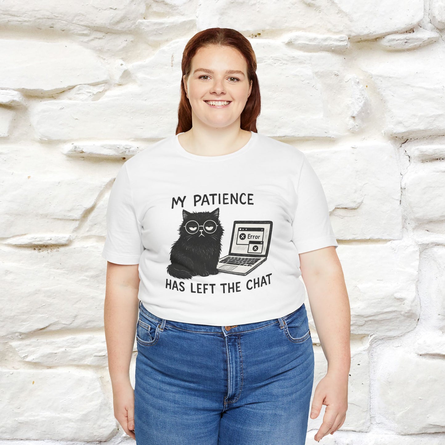 "My Patience Has Left The Chat" |Cat T-Shirt | Nunu&Miao Studio
