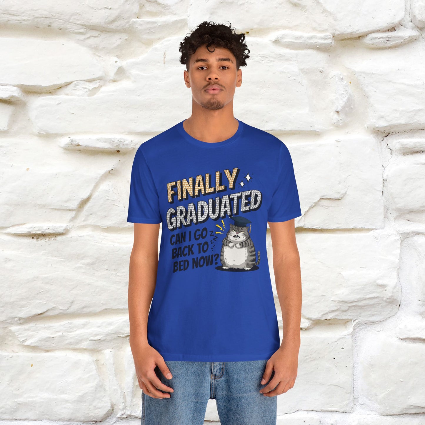 "Finally Graduated, Can I Go Back to Bed Now?" Funny Cat Graduation T-Shirt for Men & Women | 100% Cotton* | Graduation T-Shirts