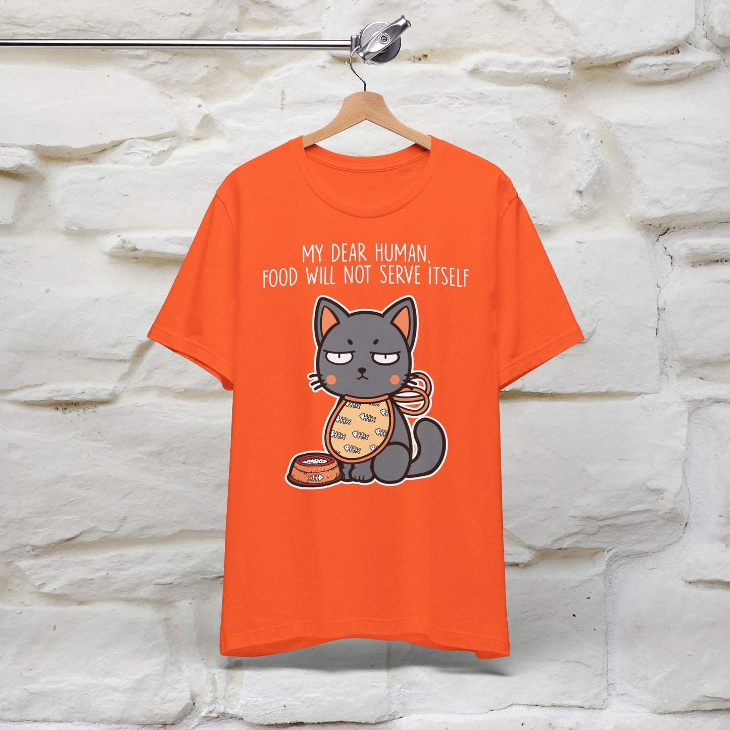 "Dear Human, Food Will Not Serve Itself" Funny Cat T-Shirt for Men & Women | 100% Cotton* 🐾