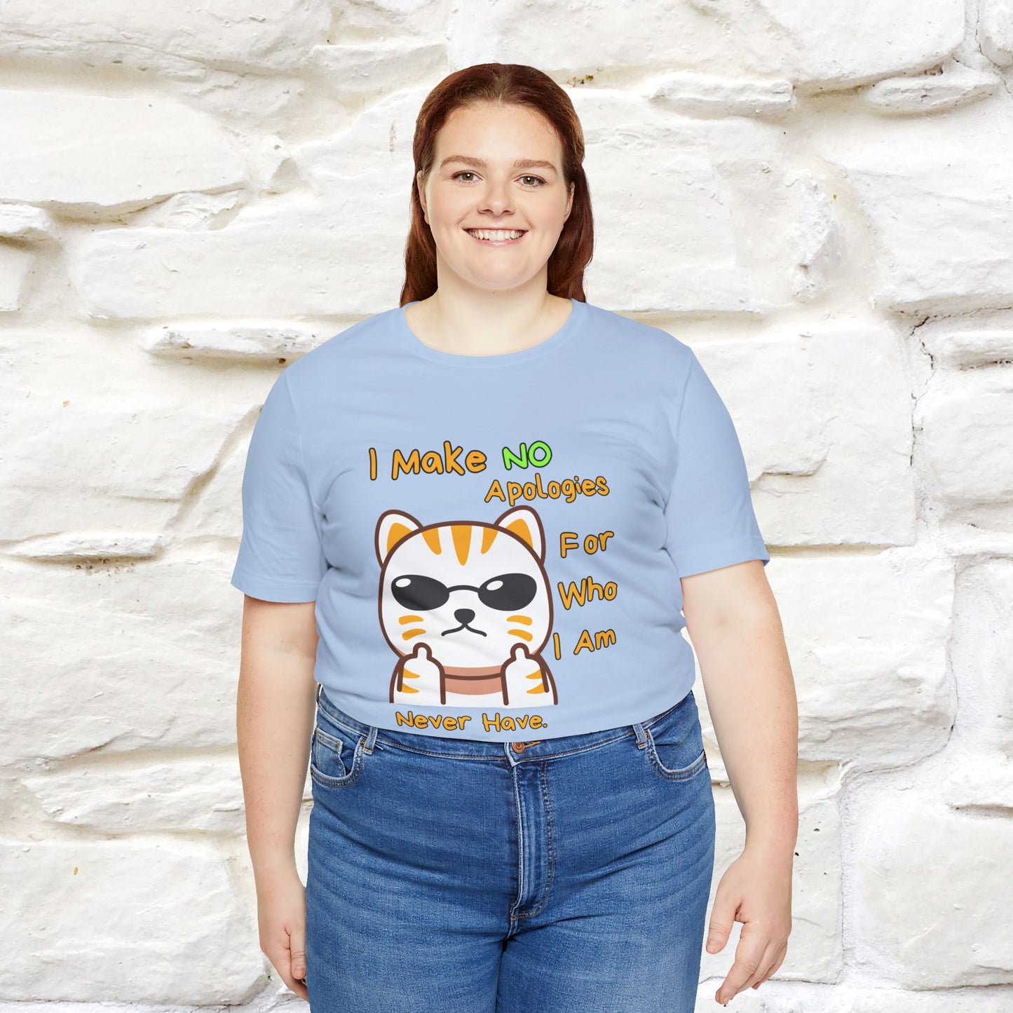 "I Make No Apologies... " |Cat T-Shirt | Nunu&Miao Studio