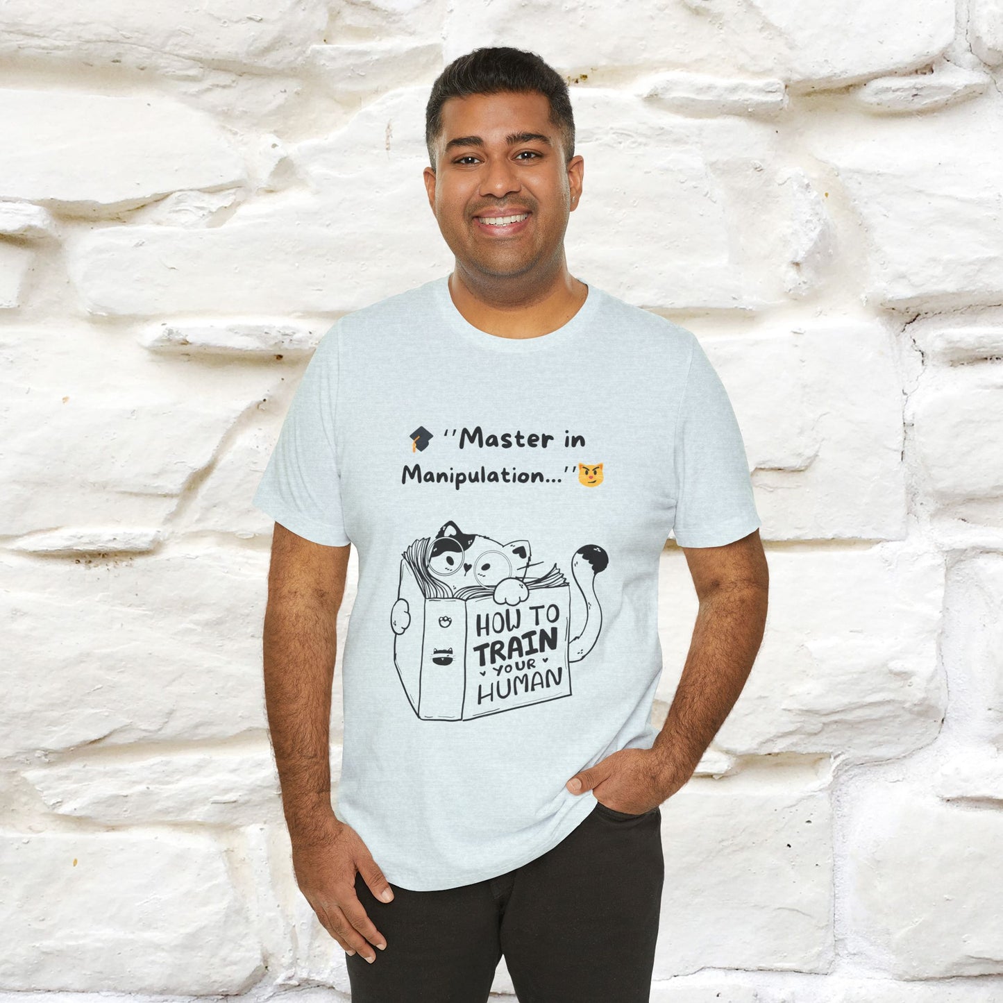 ''Master In Manipulation. How To Train Your Human ''  Cat T-shirt for Men and Women  100% Cotton*