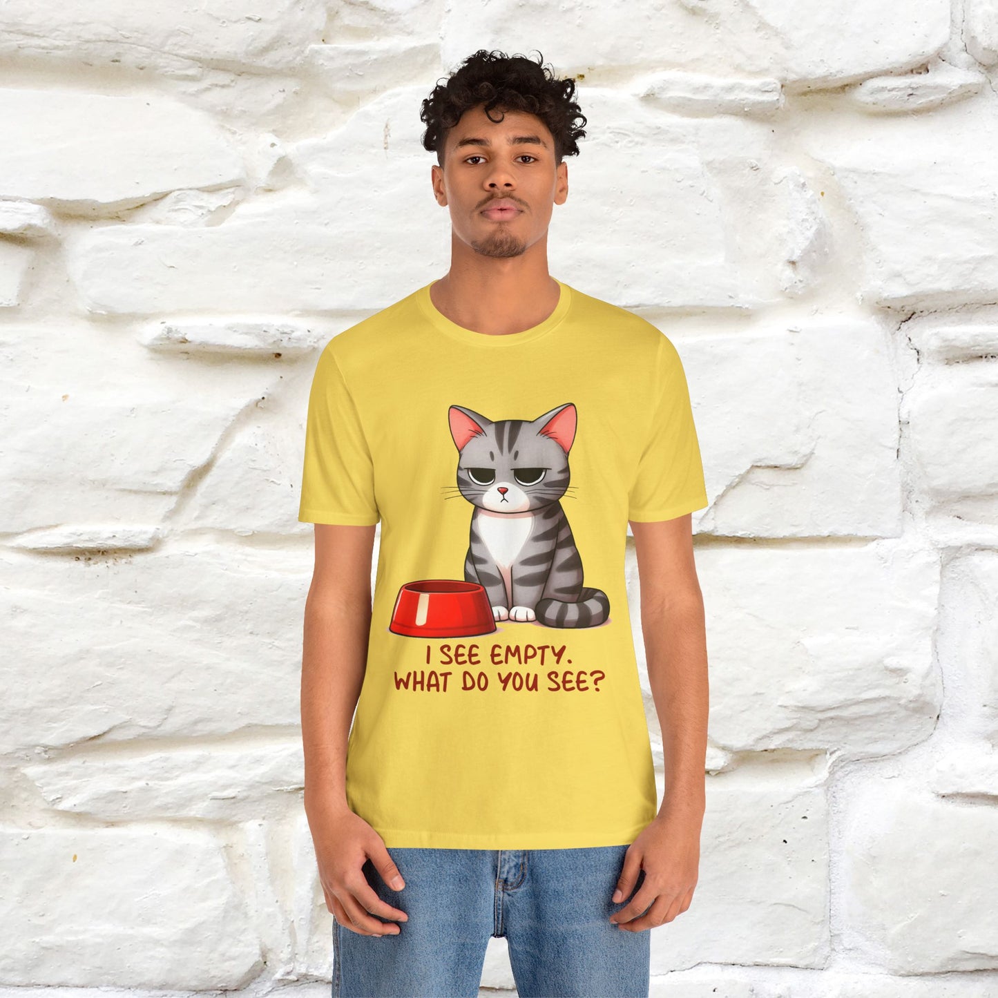 "I See Empty. What Do You See"  | Cat T-Shirt | Nunu&Miao Studio