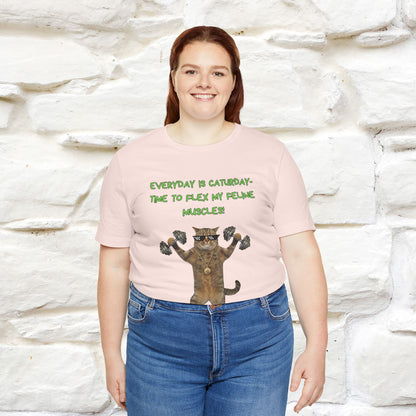 "Everyday Is Caturday – Flex My Feline Muscle"| Funny Cat T-Shirt  |Nunu&Miao Sudio - Nunu&Miao Studio