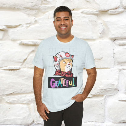 ''Grateful''  Cat T-shirt for Men and Women  100% Cotton*