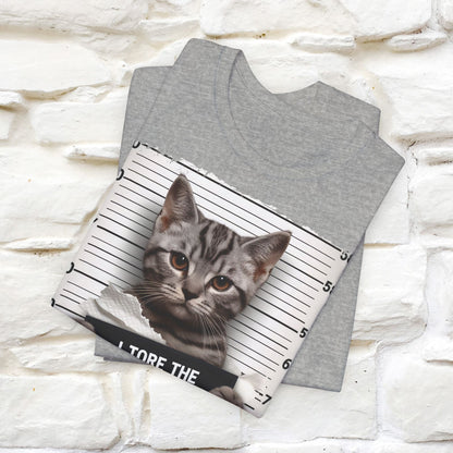 I Tore The Toilet Paper Cat T-Shirt for Men & Women | 100% Cotton*