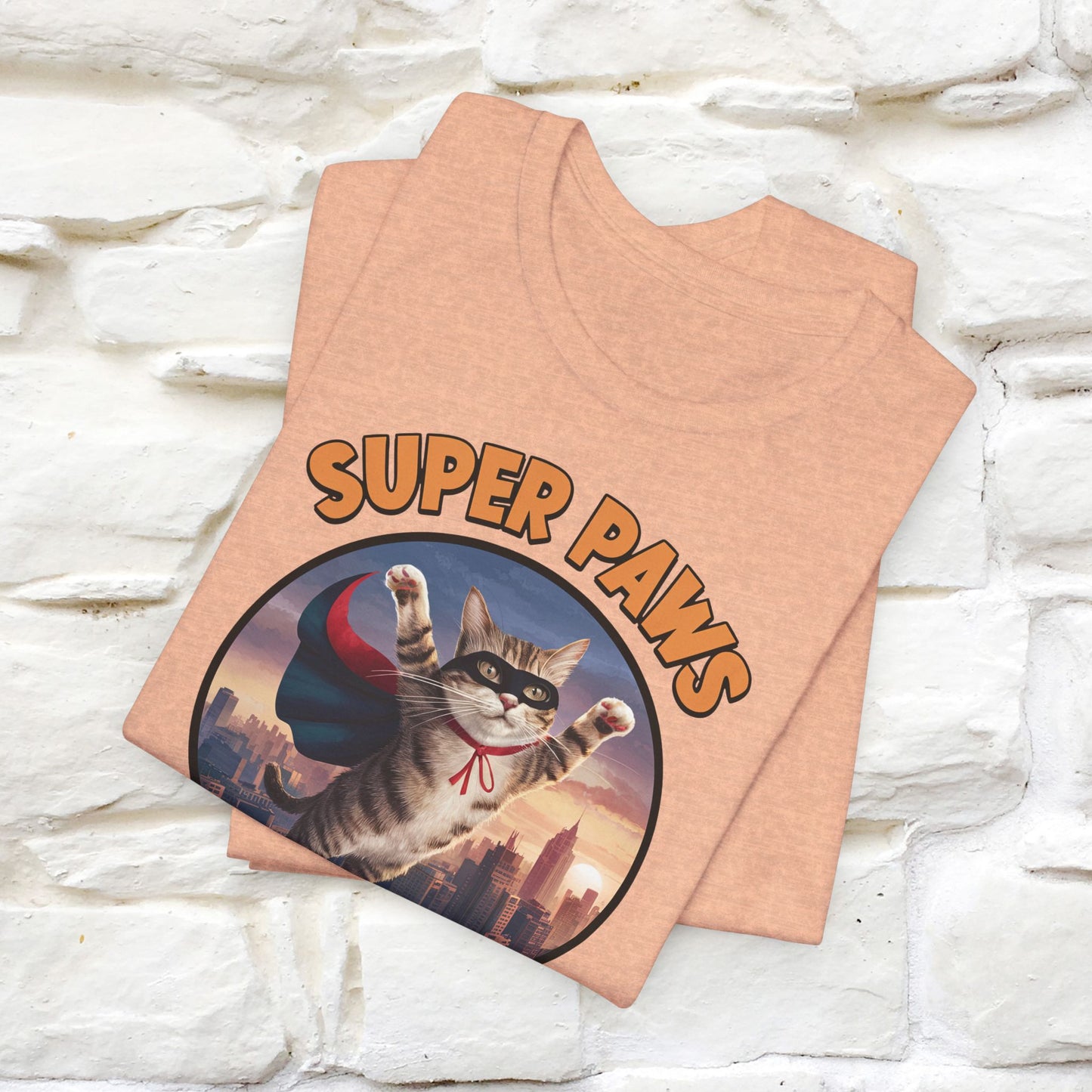 "Super Paws Saving The Day" Cat T-Shirt for Men & Women | 100% Cotton*