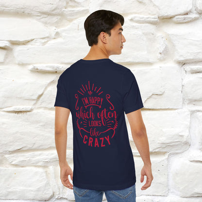 "I’m Happy, Which Often Looks Like Crazy" Cat T-Shirt| Front & Back Design | Nunu&Miao Studio