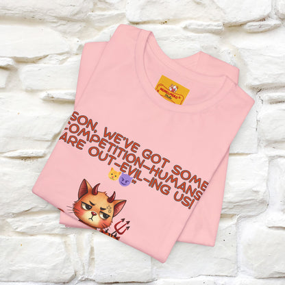 "Humans Are Out-Evil-Ing Us." Cat  T-shirt |Nunu&Miao Studio