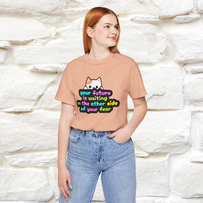 "Your Future Is Waiting ..." T-shirt for Men & Women | 100% Cotton*