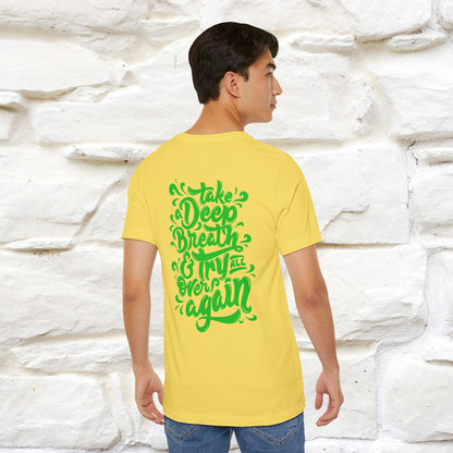 "Take a Deep Breath & Try All Over Again" Cat T-Shirt| Front & Back Design | Nunu&Miao Studio