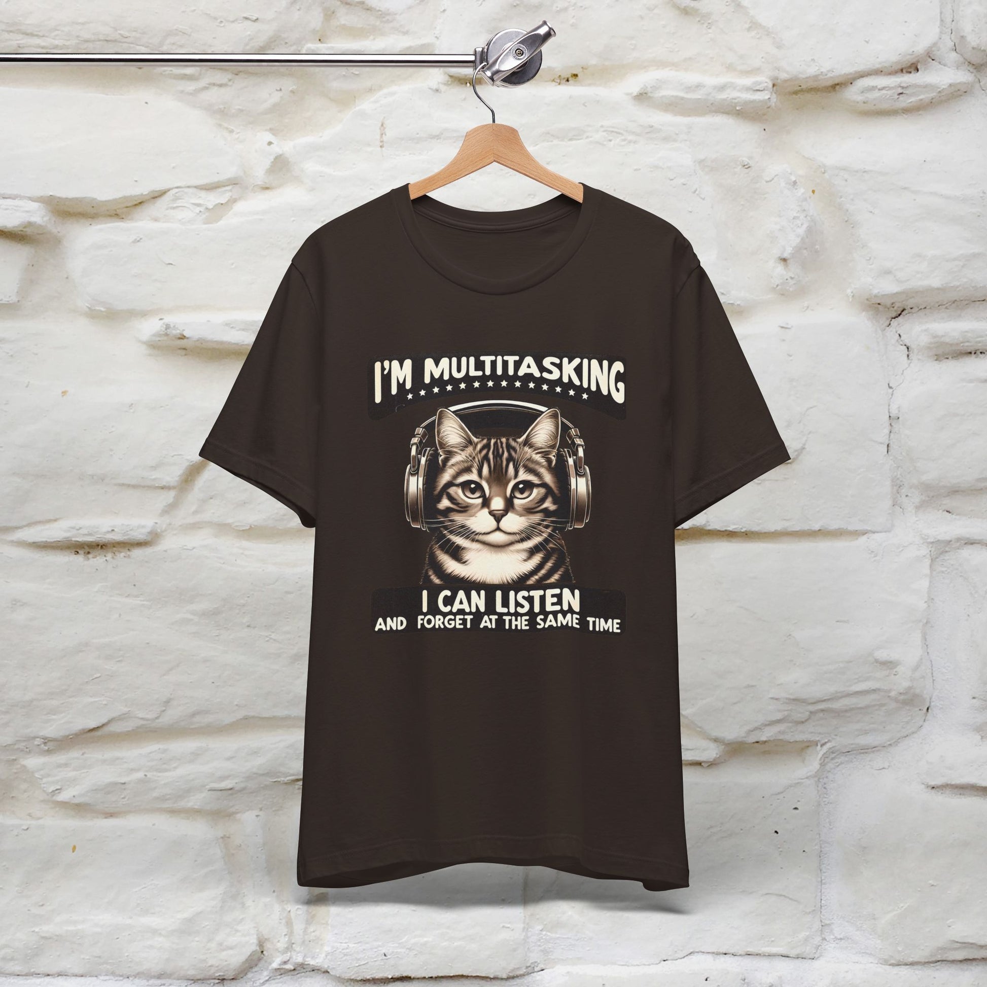 I Am Multitasking: I Can Listen and Forget at the Same Time Cat T-Shirt for Men & Women | 100% Cotton* - Nunu&Miao Studio