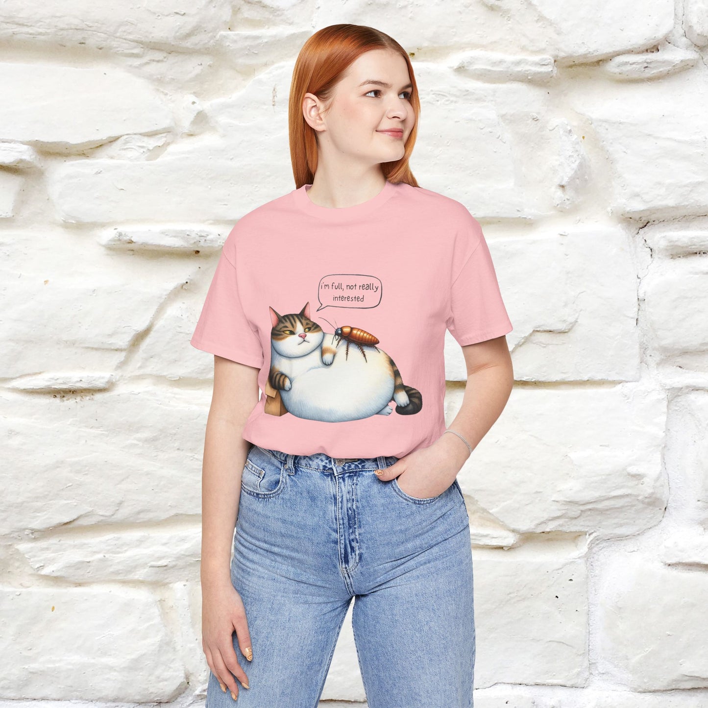"I Am Full, Not Really Interested: Funny Cat T-Shirt for Men & Women | 100% Cotton* - Nunu&Miao Studio