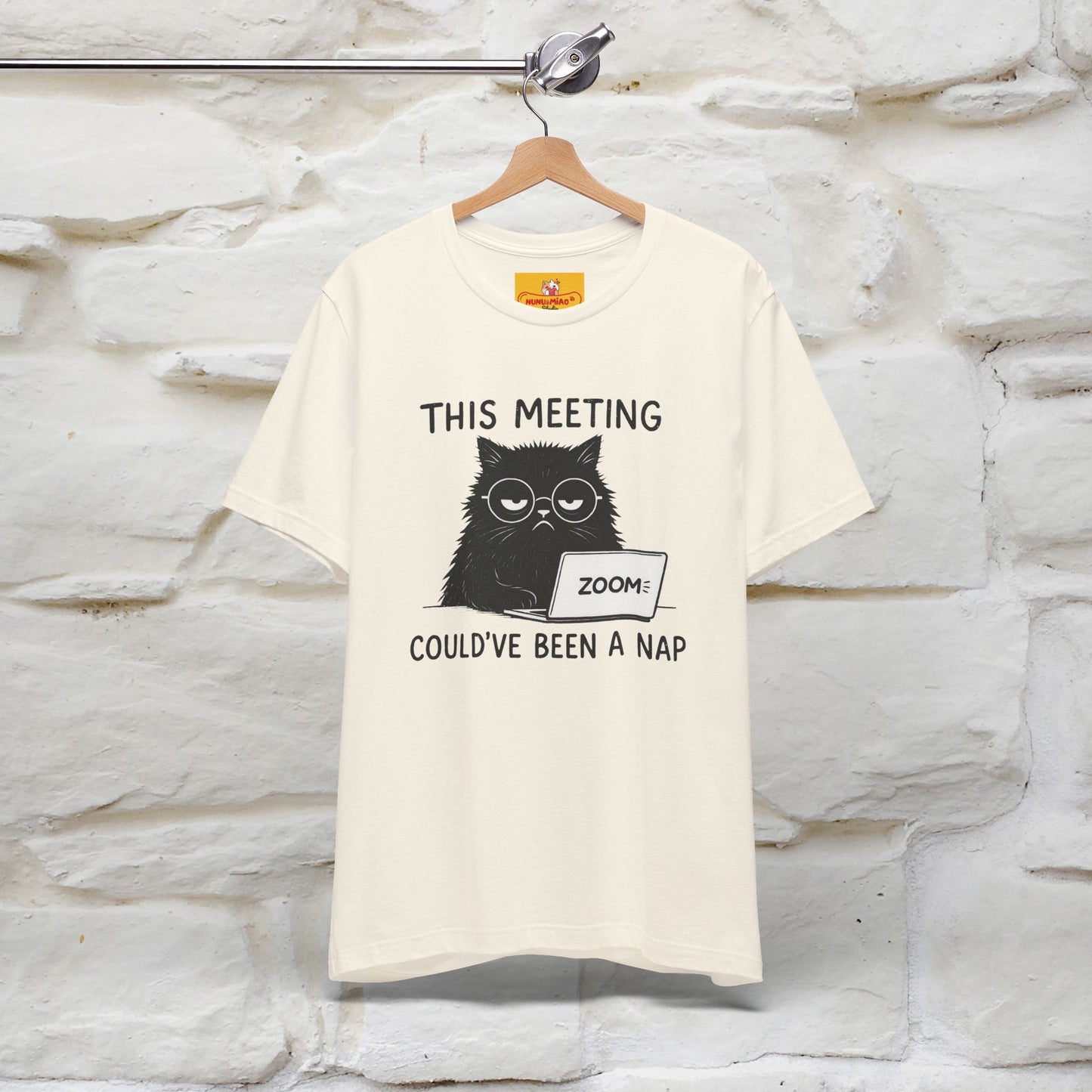 "This Meeting Could've Been a Nap" | Sarcastic Cat T-Shirt | Nunu&Miao Studio