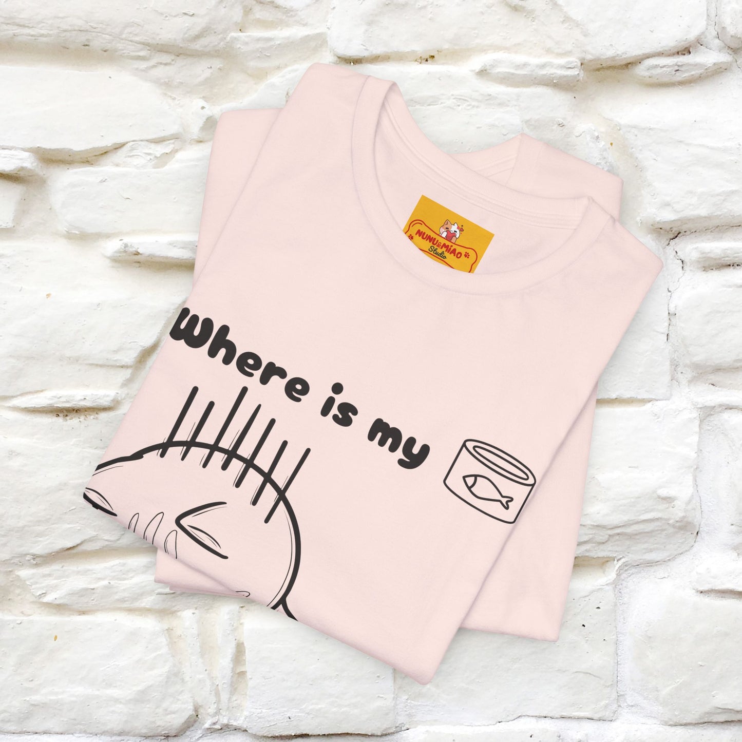 "Where Is My Tuna?" Cat T-Shirt | Nunu&Miao Studio