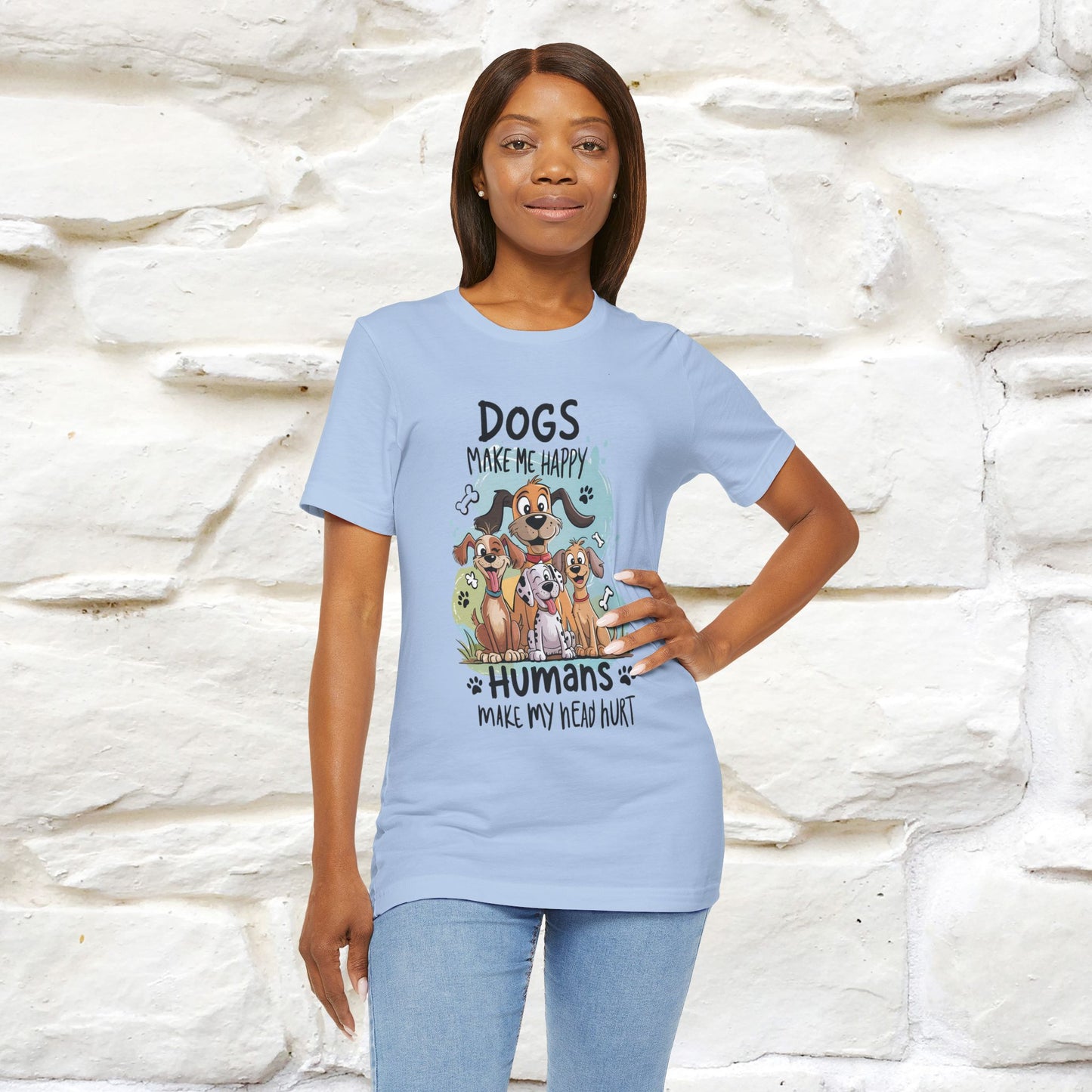 " Dogs Make Me Happy ..."  T-shirt |Nunu&Miao Studio