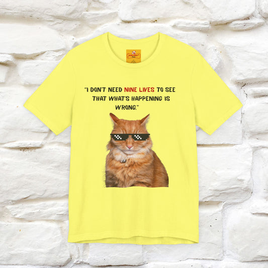 "“I don’t need nine lives....” " Cat T-shirt | Front & Back Design |Nunu&Miao Studio