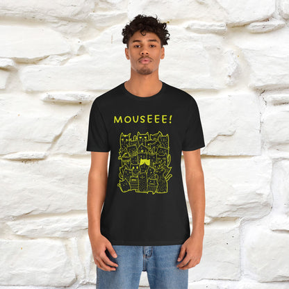 "Mouseee!" Cute Cat T-Shirt for Men & Women | 100% Cotton* 🐾