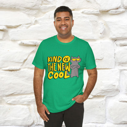 "Kind Is the New Cool" T-Shirt for Men & Women | 100% Cotton*