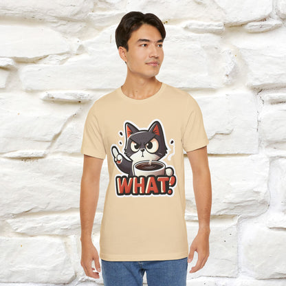 "What" Cat T-Shirt for Men & Women | 100% Cotton* | Cattitude Tee