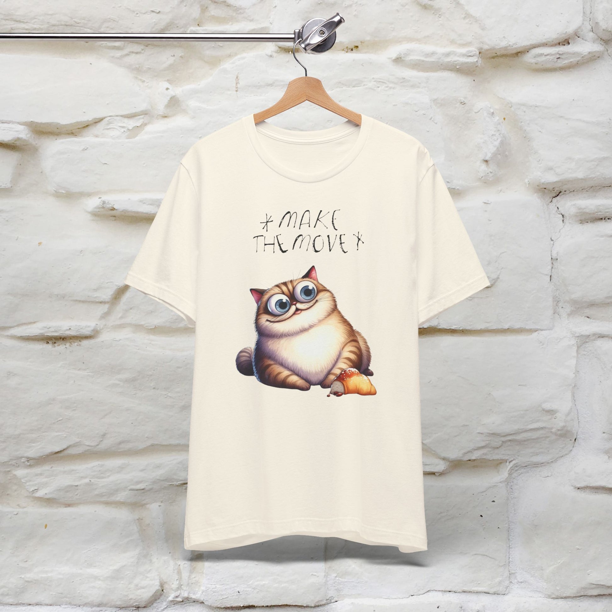 Make the Move Cat T-Shirt for Men & Women | 100% Cotton* Motivational Tee - Nunu&Miao Studio