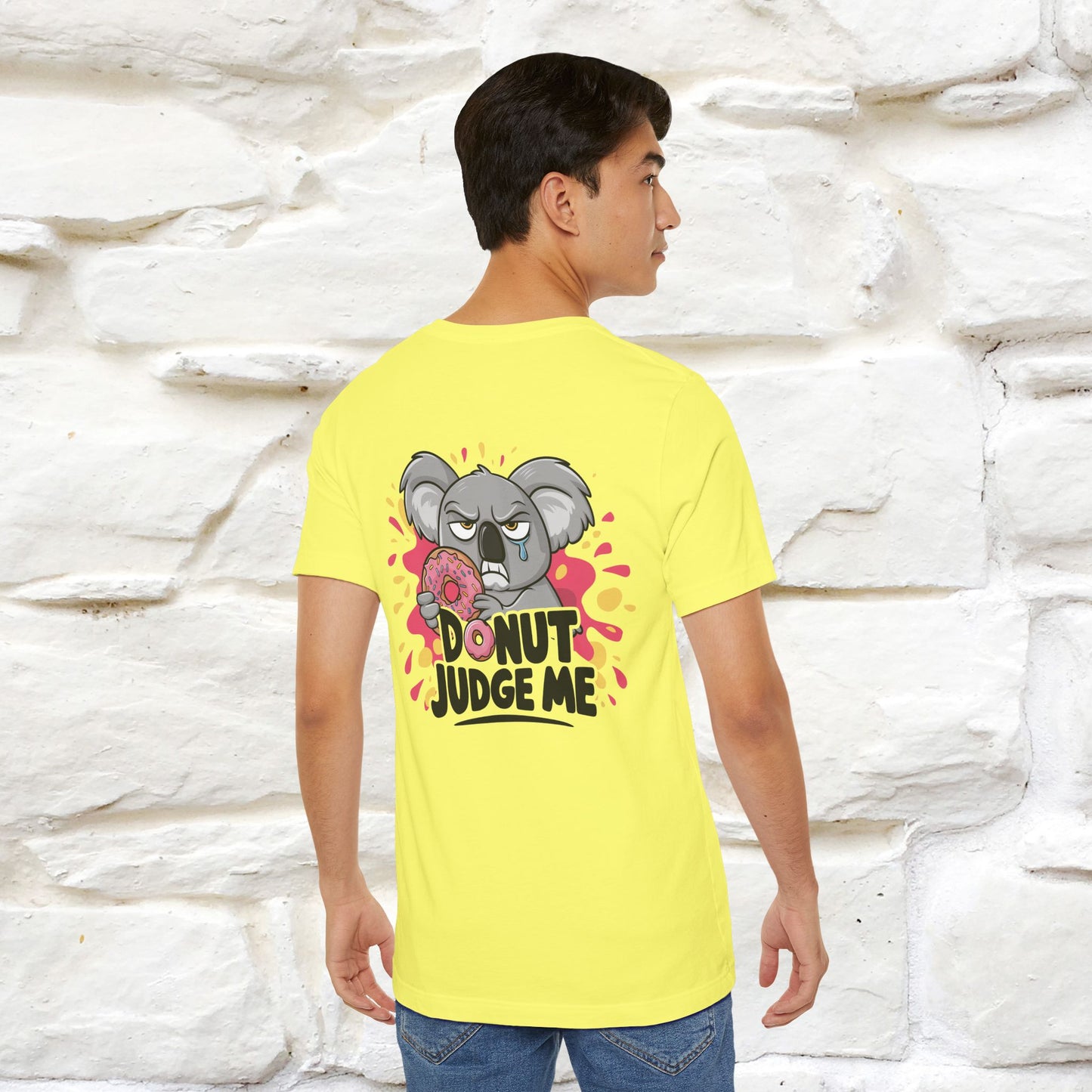 "Donut Judge Me " |Funny  T-Shirt | Front & Back Design | Nunu&Miao Studio