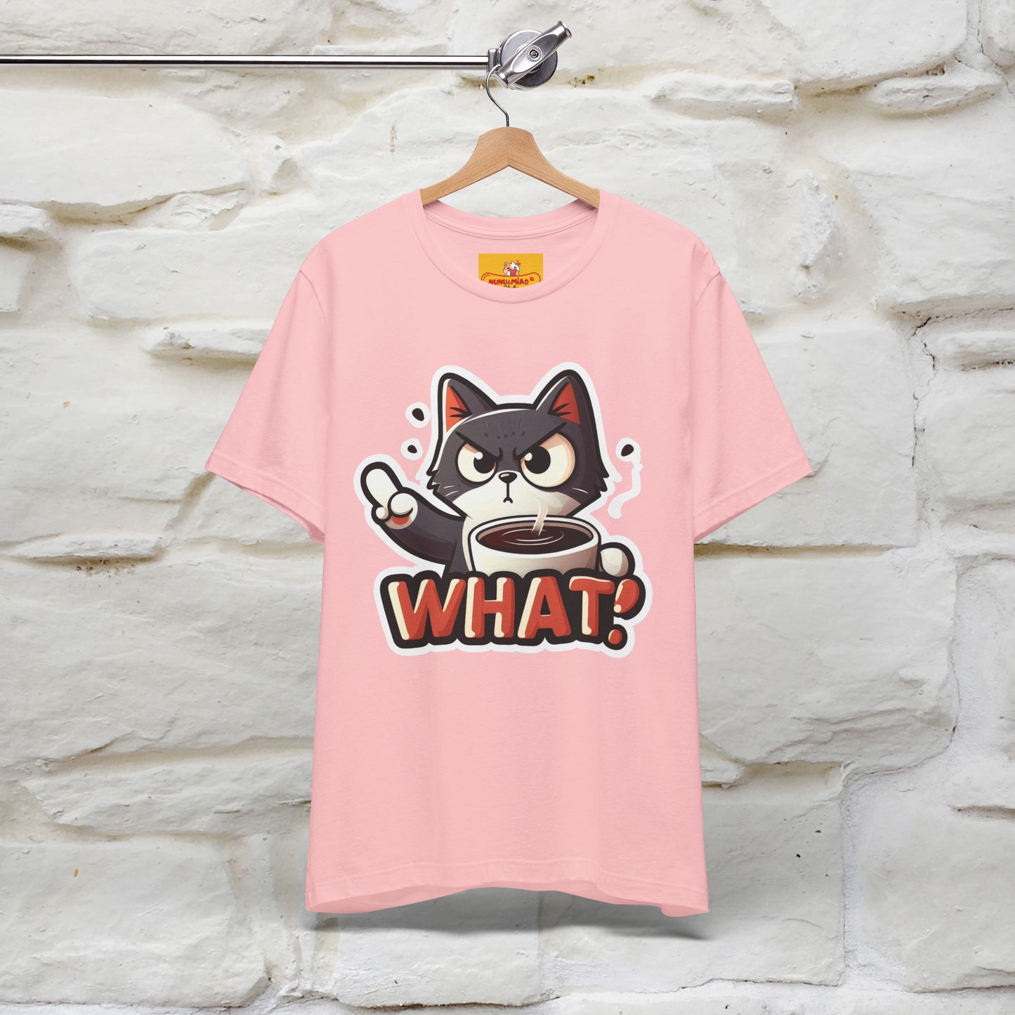 ''What !'' | Cat T-Shirt  | Nunu&Miao Studio
