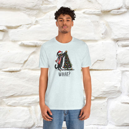 What? Cattitude Cat Christmas Shirt for Men & Women | 100% Cotton*