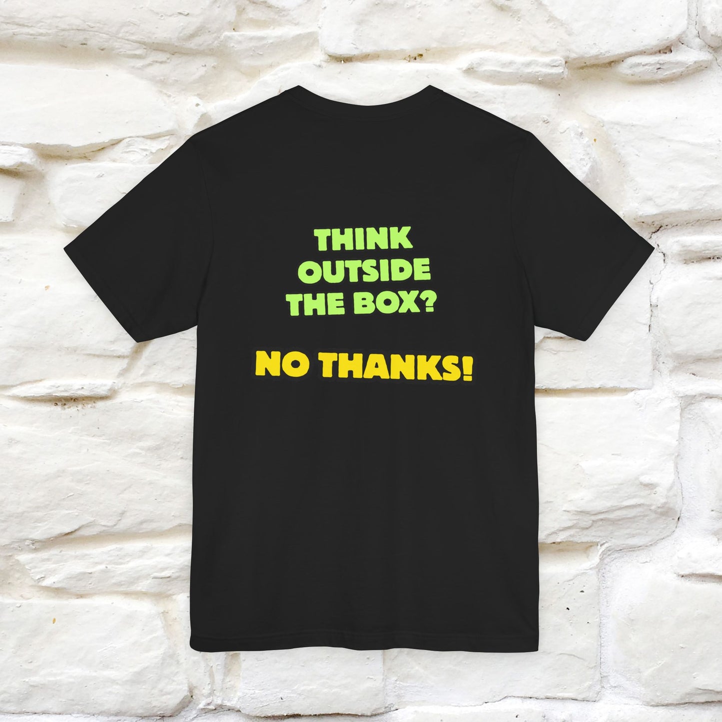 "Think outside the box? No thanks." Cat T-Shirt | Nunu&Miao Studio - Nunu&Miao Studio