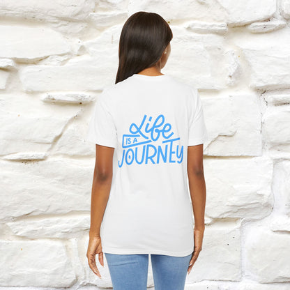 "Life Is A Journey" Cat T-Shirt for Men & Women | Front & Back Design | 100% Cotton* 🐾