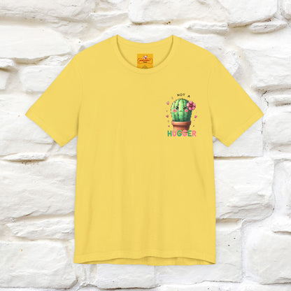 "Not A Hugger" |Funny T-Shirt | Front & Back Design|Nunu&Miao Studio
