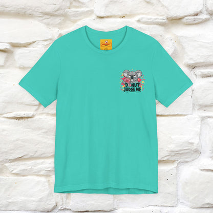 "Donut Judge Me " |Funny  T-Shirt | Front & Back Design | Nunu&Miao Studio