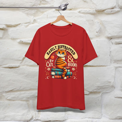 "Easily Distracted By Cats & Books" Cat T-shirt for Men & Women | 100% Cotton* | Cat Lover Tee