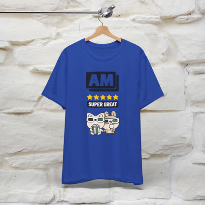 '' I Am Super Great'' T-shirt for Man 100% Cotton* - Nunu&Miao Studio