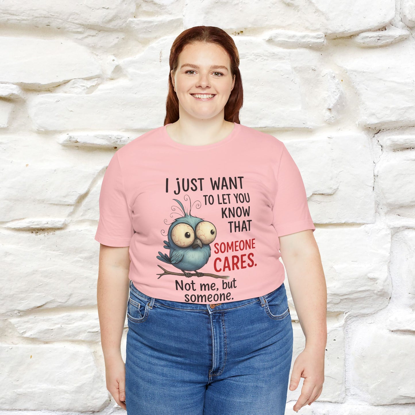 "I Just Want To Let You Know ..." |Funny T-Shirt | Nunu&Miao Studio