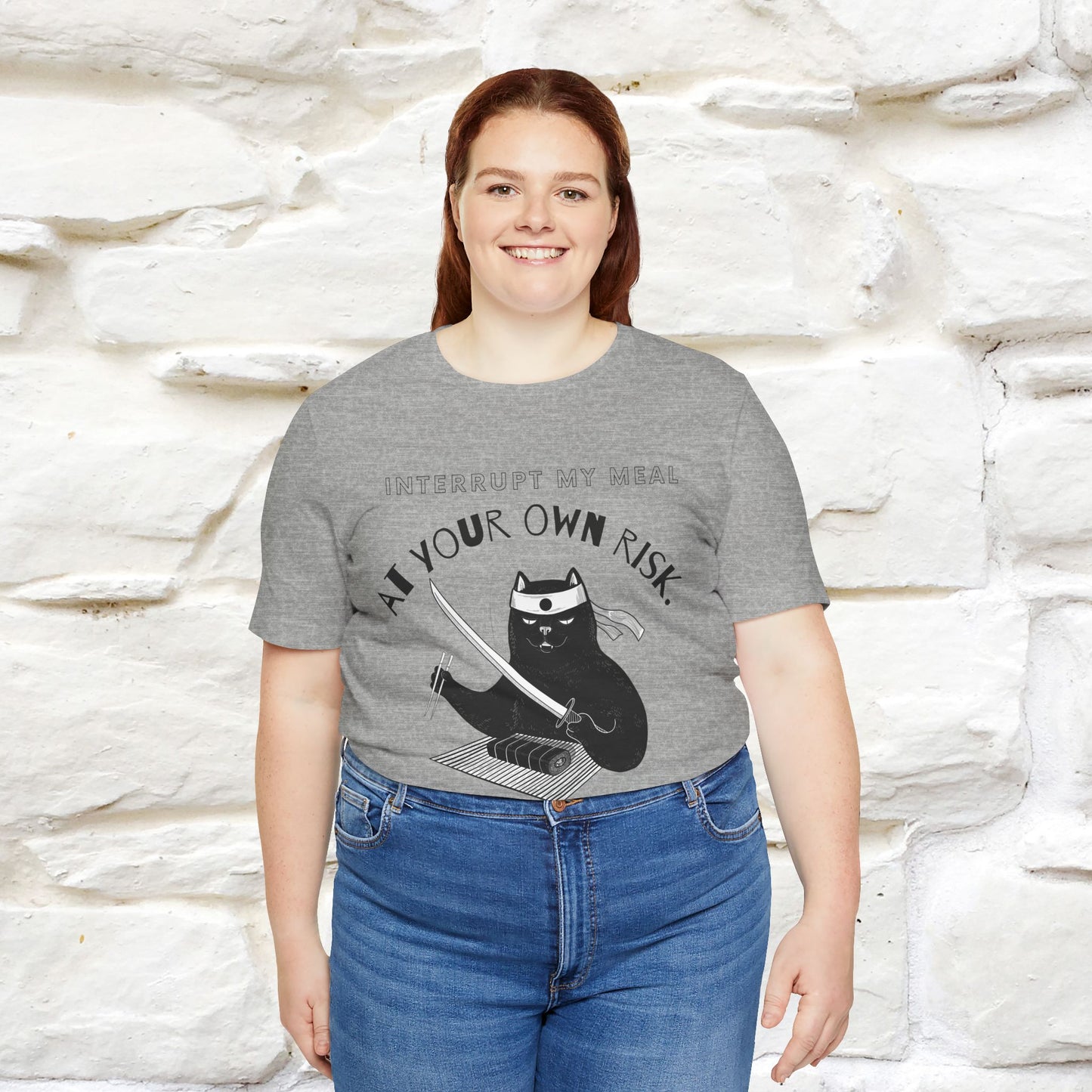 "Interrupt My Meal At Your Own Risk" Cat T-shirt for Men & Women | 100% Cotton*