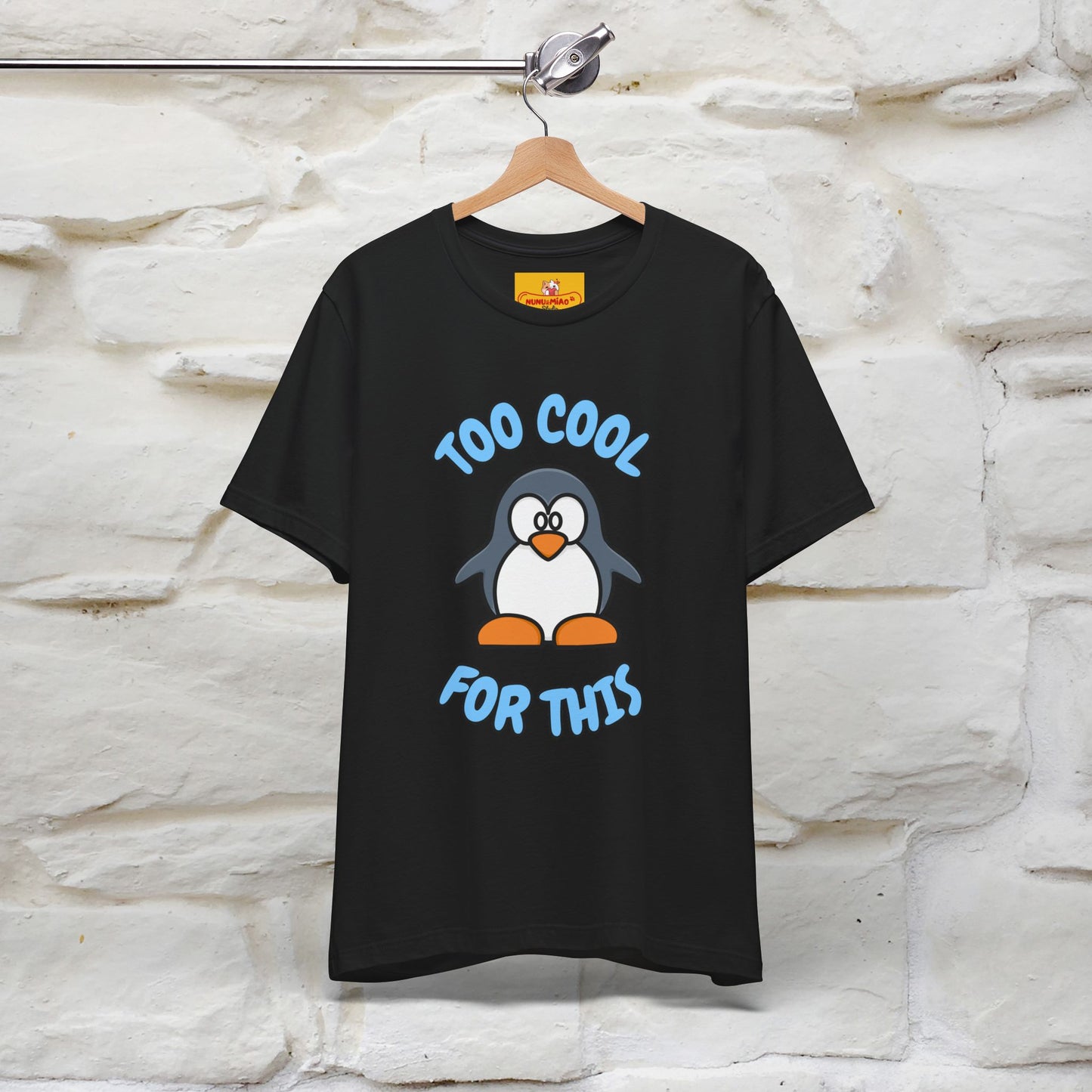 ''Too Cool For This" |Cat T-Shirt | Nunu&Miao Studio