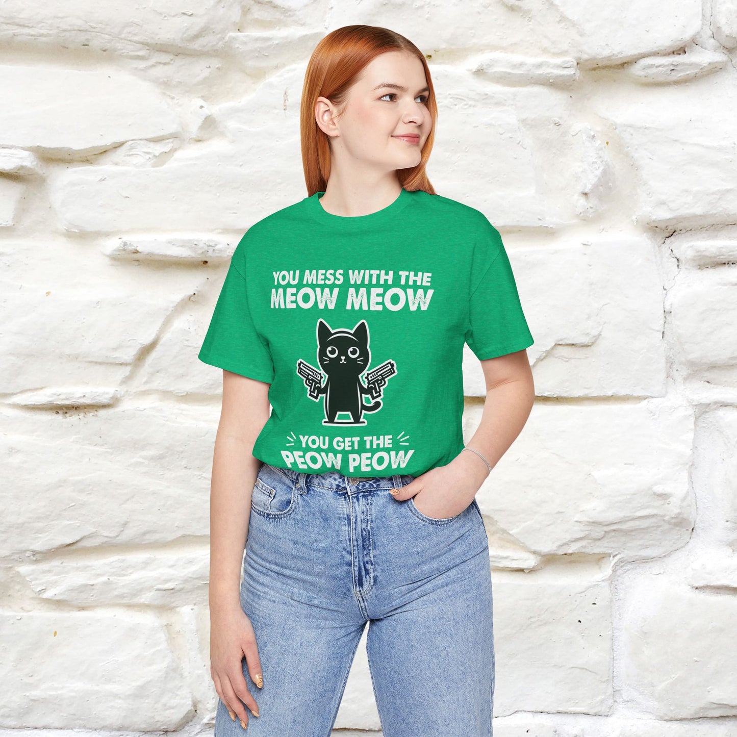 "You Mess With The Meow Meow, You Get The Peow Peow" Cat T-Shirt for Men & Women | 100% Cotton* | Funny Tee 🐾