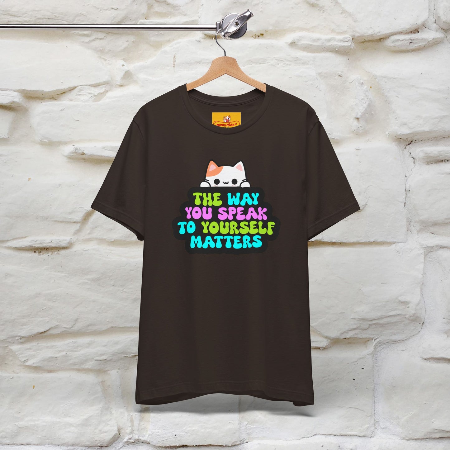"Il modo in cui parli con te stesso è importante" T-shirt per uomo e donna | 100% cotone*
