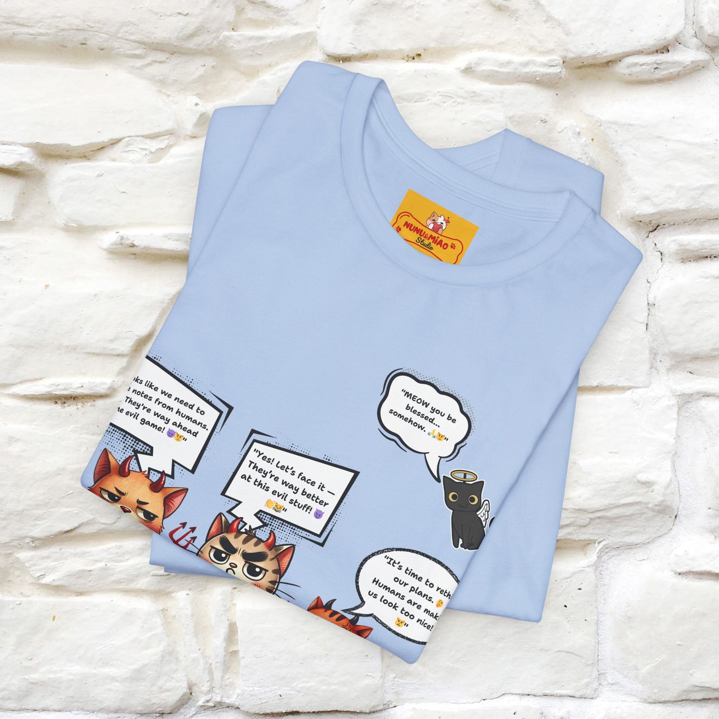 "Humans Are Way Ahead In The Evil Game! 😈😼" Cat  T-shirt |Nunu&Miao Studio