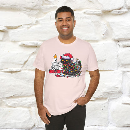 “Is This Jolly Enough?” | Cat T-Shirt | Nunu&Miao Studio