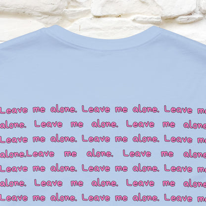 ''Leave Me Alone'' Cat T-Shirt | Nunu&Miao Studio