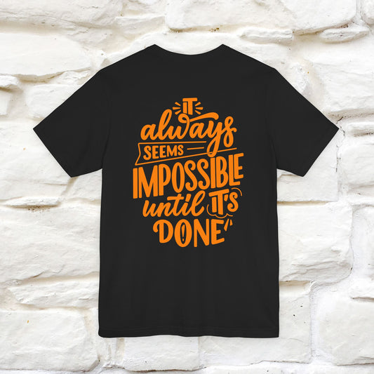 "It Always Seems Impossible Until It’s Done" Cat T-Shirt| Front & Back Design | Nunu&Miao Studio