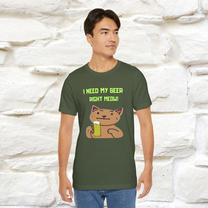 "I Need My Beer Right Meow!" Cat  T-shirt |Nunu&Miao Studio
