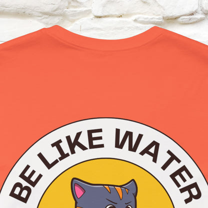 "Be Like Water: Cattitude Master | Cat T-Shirt |Nunu&Miao Studio