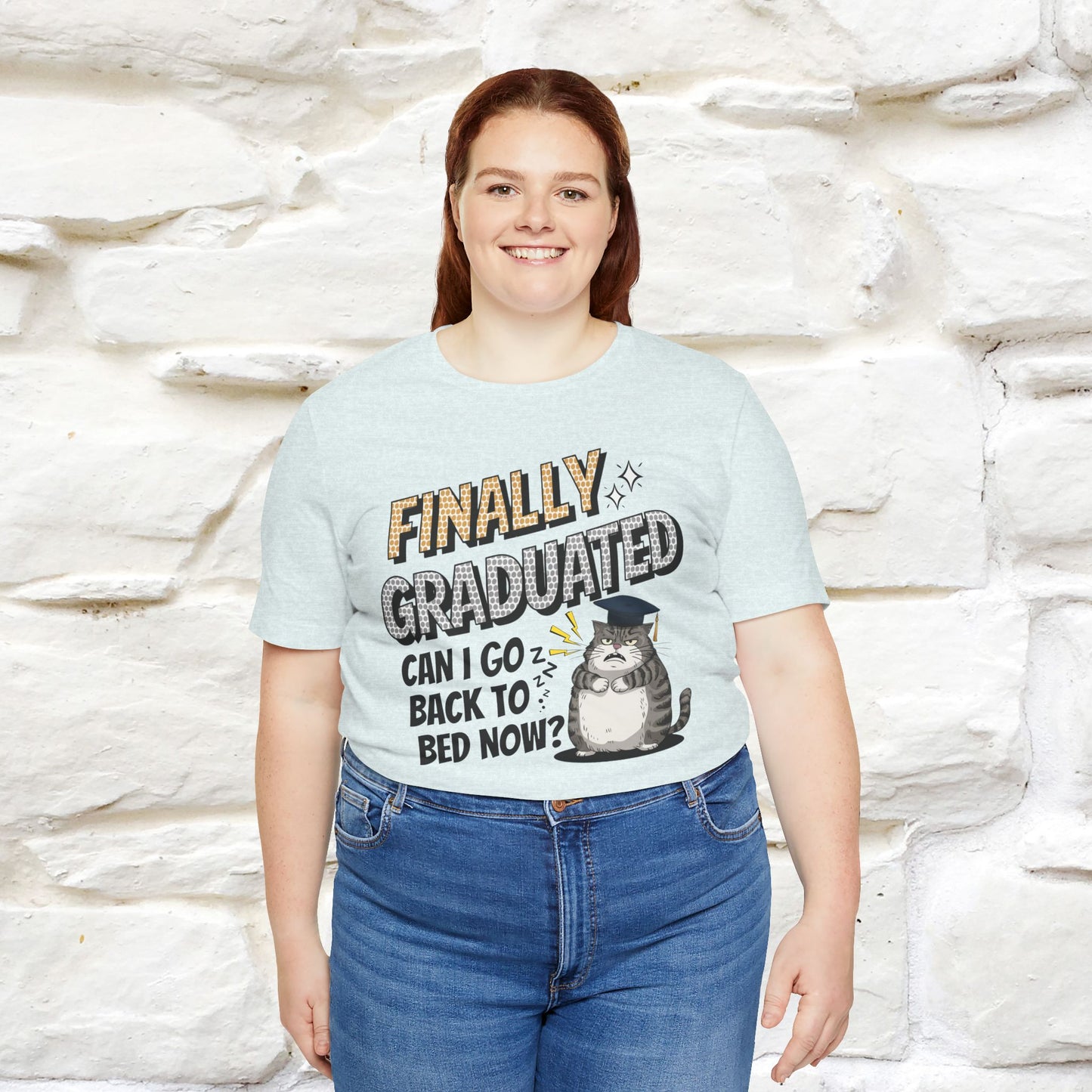 "Finally Graduated, Can I Go Back to Bed Now?" Funny Cat Graduation T-Shirt for Men & Women | 100% Cotton* | Graduation T-Shirts