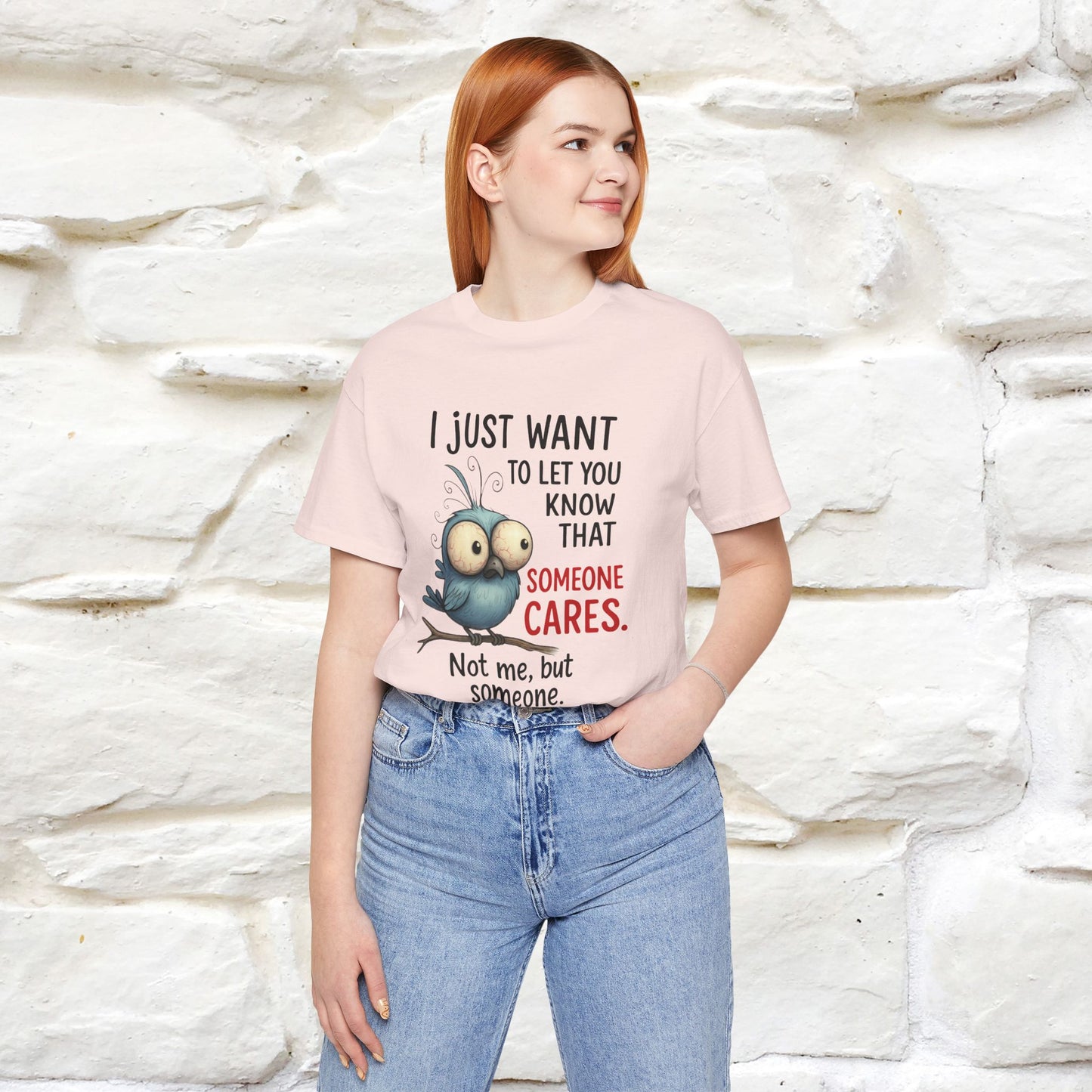 "I Just Want To Let You Know ..." |Funny T-Shirt | Nunu&Miao Studio