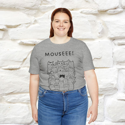 "Mouseee!" Cute Cat T-Shirt for Men & Women | 100% Cotton* 🐾